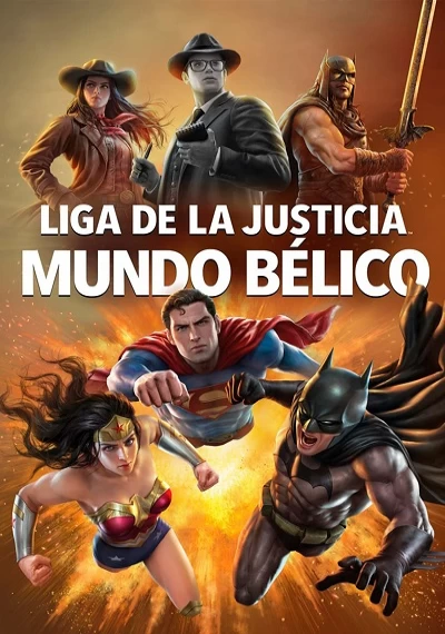 ver Liga de la Justicia: Mundo Bélico